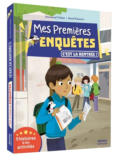 Mes premières enquêtes. C'est la rentrée : 5 histoires & des activités
