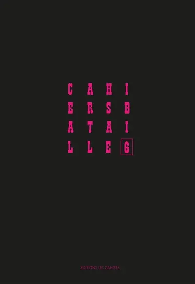 Cahiers Bataille, n° 6. Amérique latine