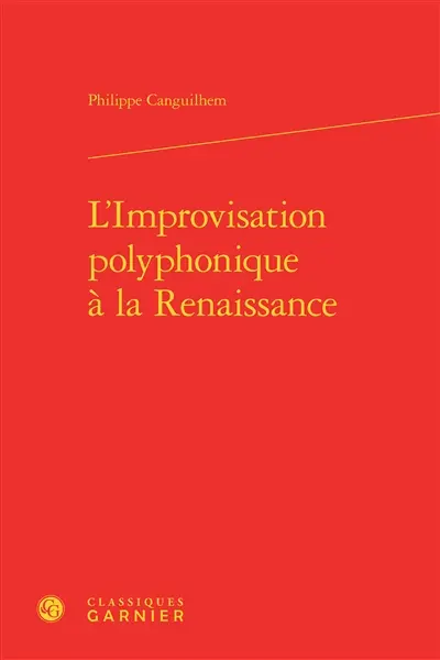 L'improvisation polyphonique à la Renaissance