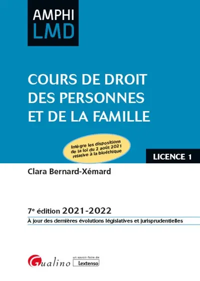 Cours de droit des personnes et de la famille : licence 1 : 2021-2022