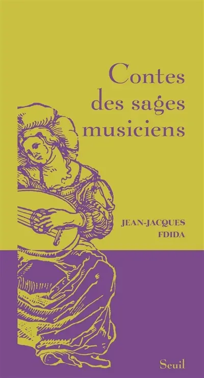 Contes des sages musiciens