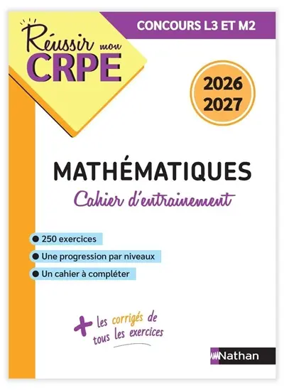 Mathématiques : cahier d'entrainement : concours L3 et M2, 2026-2027