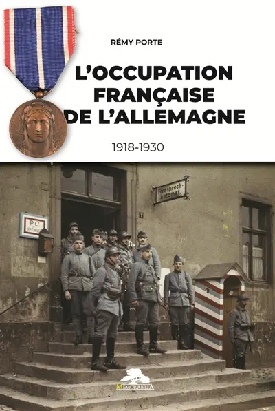 L'occupation française de l'Allemagne : 1918-1930
