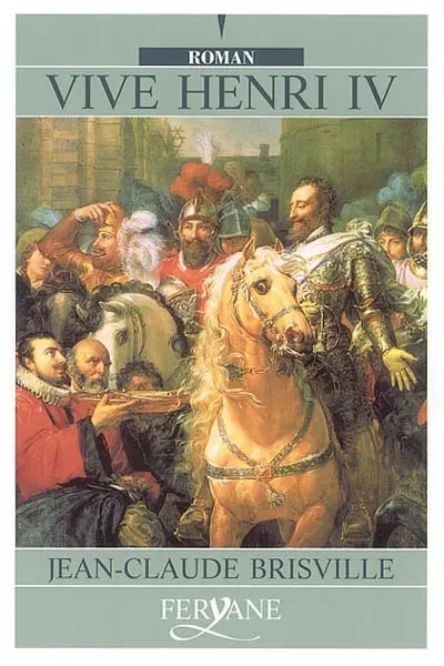 Vive Henri IV