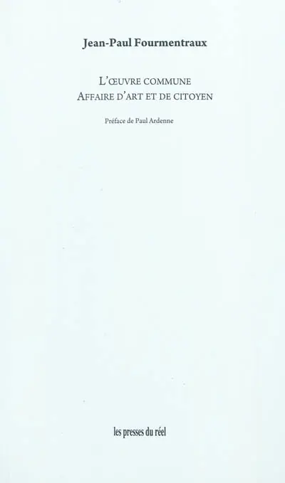 L'oeuvre commune : affaire d'art et de citoyen