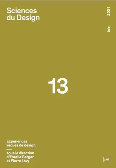 Sciences du design, n° 13. Expériences vécues de design