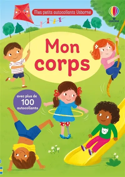Mon corps : Mes petits autocollants Usborne : Dès 3 ans