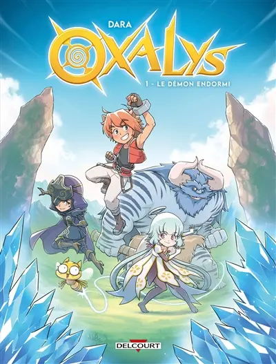 Oxalys. Vol. 1. Le démon endormi