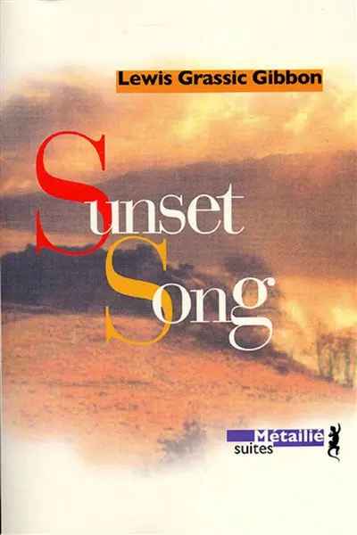 A Scots quair. Vol. 1. Sunset song