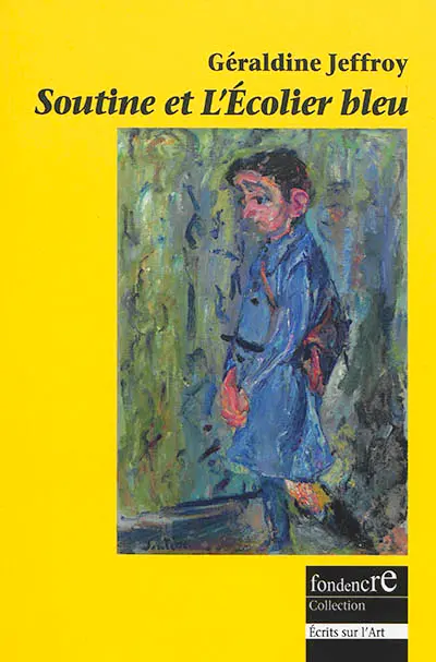 Soutine et L'écolier bleu : fiction