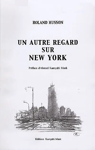 Un autre regard sur New York