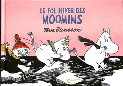 Le fol hiver des Moomins
