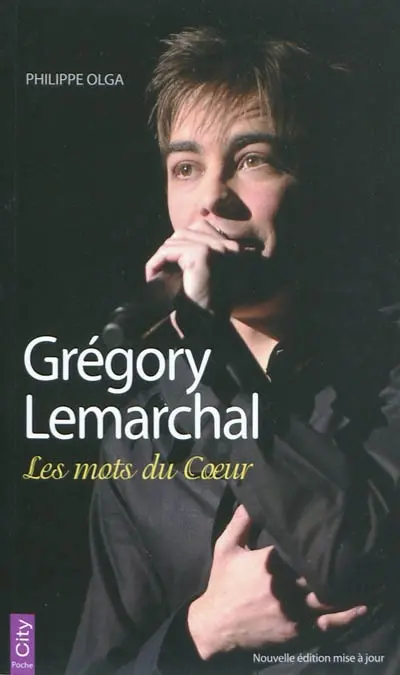 Grégory Lemarchal : les mots du coeur