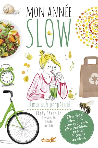 Mon année slow : almanach perpétuel