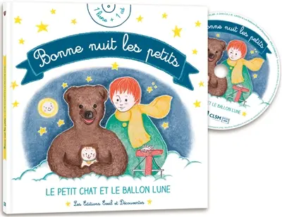 Bonne nuit les petits : le petit chat et le ballon lune