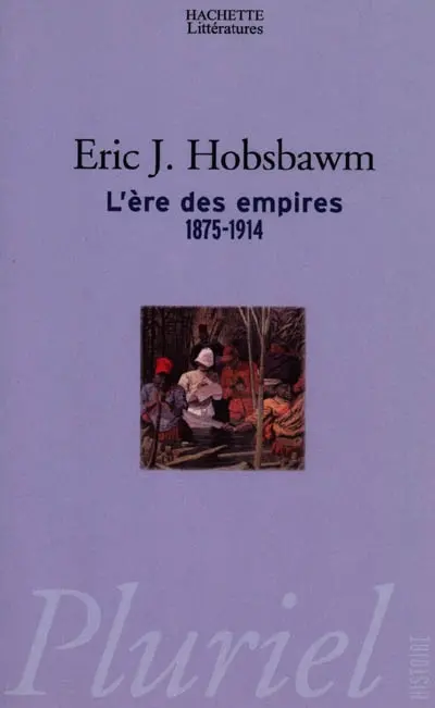 L'ère des empires : 1875-1914