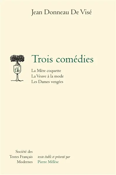 Trois comédies