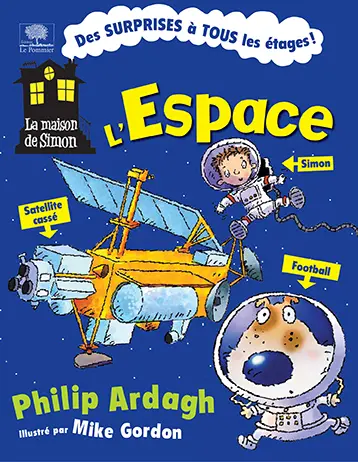 La maison de Simon. Vol. 2. L'espace