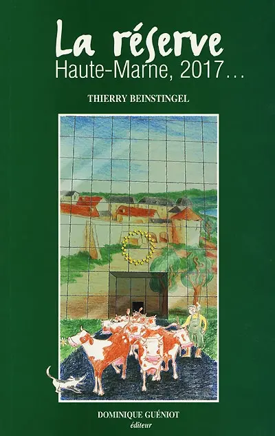 La réserve : Haute-Marne, 2017...