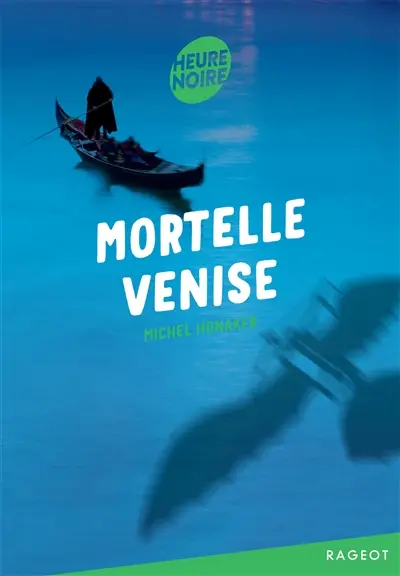 Mortelle Venise