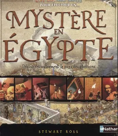 Mystère en Egypte : découvrez autrement le pays des pharaons