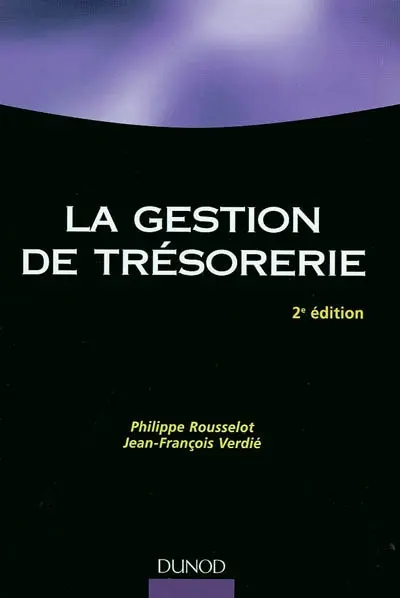 La gestion de trésorerie