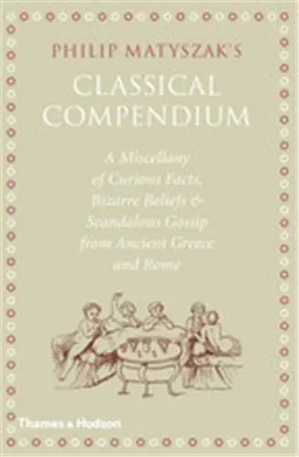 Philip Matyszak´s Classical Compendium
