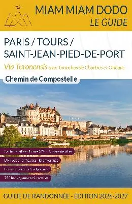 Voie de Paris-Tours : branches de Chartres et Orléans, tronçon commun de Tours à Saint-Jean-Pied-de-Port, voie de Blaye à Bordeaux par la rive est