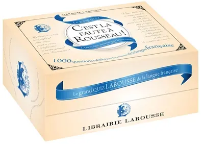 C'est la faute à Rousseau : 1000 questions subtiles pour les amoureaux de la langue française