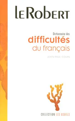 Dictionnaire des difficultés du français
