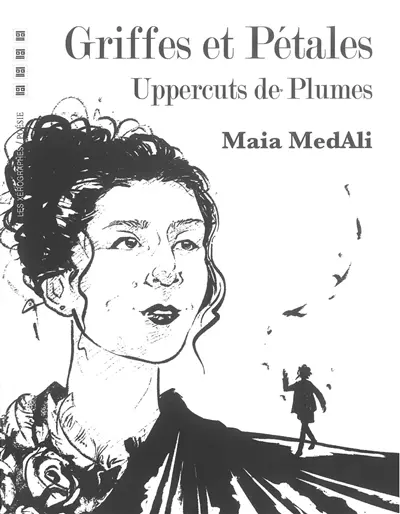 Griffes. Pétales. Uppercuts de plumes