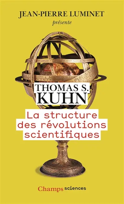 La structure des révolutions scientifiques