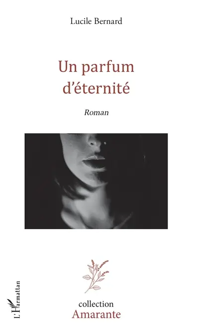 Un parfum d'éternité