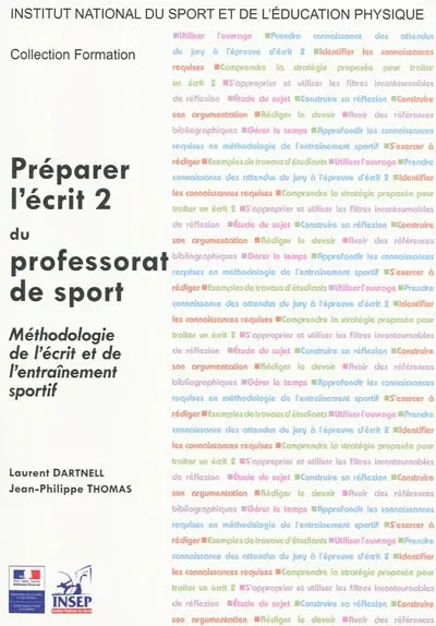 Préparer l'écrit 2 du professorat de sport : méthodologie de l'écrit et de l'entraînement sportif
