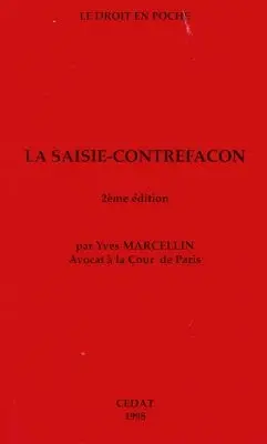 La saisie-contrefaçon