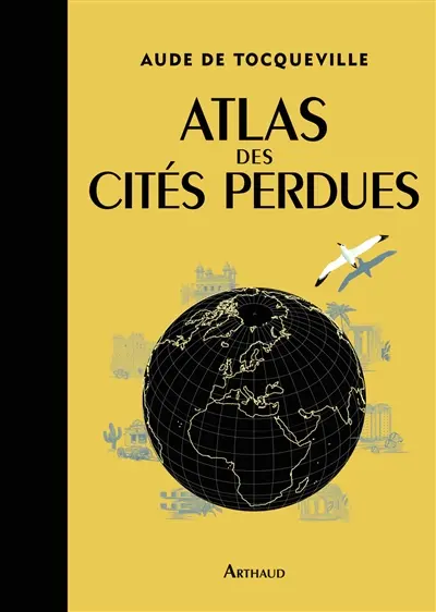 Atlas des cités perdues