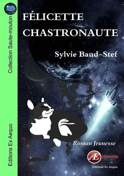 Félicette, chastronaute : roman jeunesse