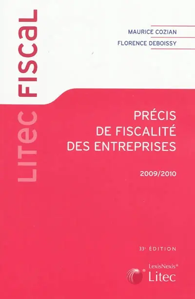 Précis de fiscalité des entreprises : 2009-2010