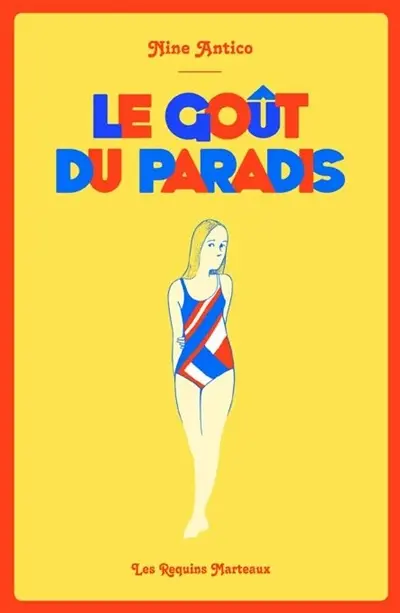 Le goût du paradis