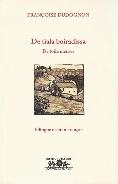 De tiala boiradissa. De toile métisse