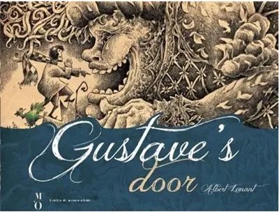 Gustave's door