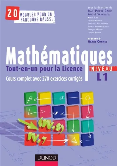 Mathématiques tout-en-un pour la licence : niveau L1 : cours et exercices corrigés