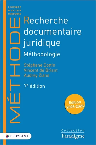 Recherche documentaire juridique : méthodologie : édition 2025-2026