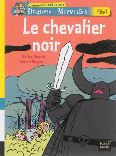 Dragons et merveilles. Le chevalier noir