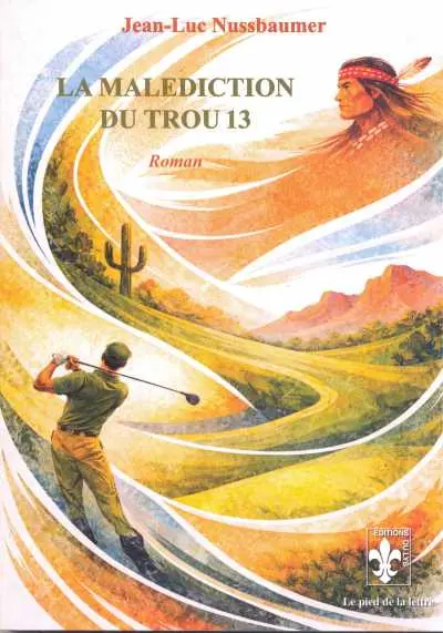 La malédiction du trou 13