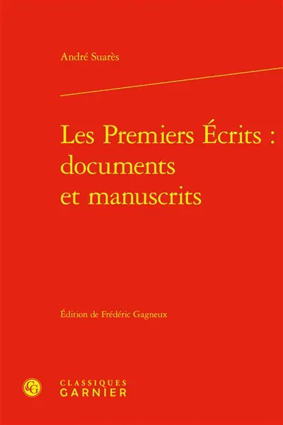 Les premiers écrits : documents et manuscrits