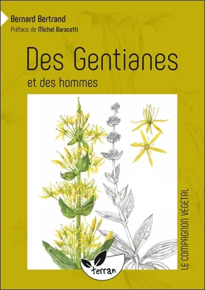 Des gentianes & des hommes