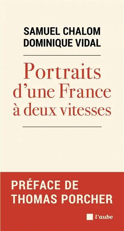 Portraits d'une France à deux vitesses