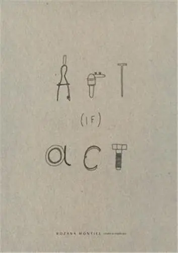 Rozana Montiel Art (if) Act