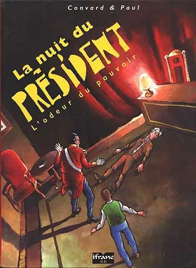 La nuit du président